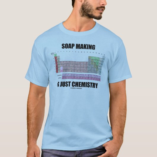 T-shirt La fabrication de savon est juste chimie (Devant)