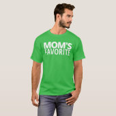 T-SHIRT LA FAVORITE DE MOM (Devant entier)
