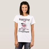 T-shirt La femme parfaite est coiffeuse  (Devant entier)