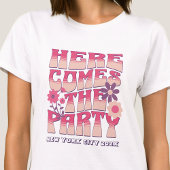 T-shirt La Fête De Bachelorette Arrive La Fête Super