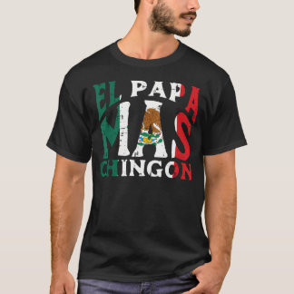 T-shirt La Fête des Pères El Papa Mas Chingon Drôle de Pap