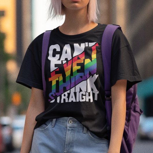 T-shirt La fierté LGBTQ ne peut même pas penser droit T-sh