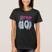 T-shirt La fille d'anniversaire 10 ans Poppin' Fidget Toy (Devant)