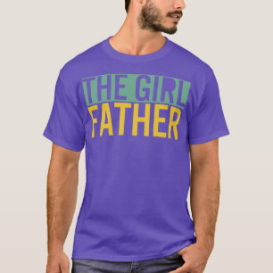 T-shirt La Fille Père Drôle Papa des Filles Papa Daddy Fil
