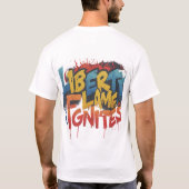 T-shirt La flamme de la liberté fait tache d'huile (Dos)