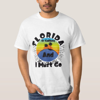 T-shirt La Floride appelle et je dois aller vintage la flo