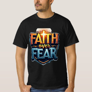 T-shirt La foi au-dessus de la peur