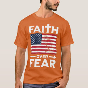 T-shirt La foi chrétienne au-dessus de la peur Conception 