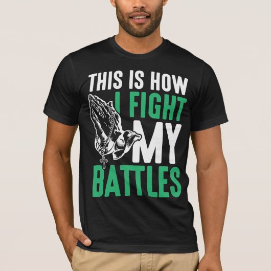 T-shirt La foi chrétienne combat mes batailles Prière Chri (Devant)