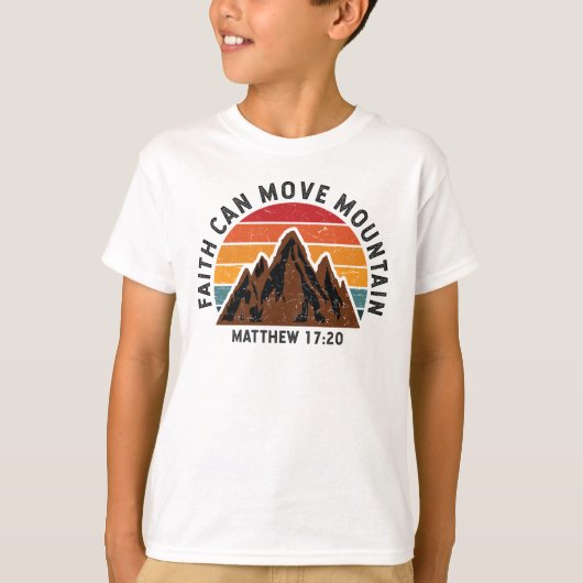 T-shirt La foi peut déplacer la montagne (Devant)