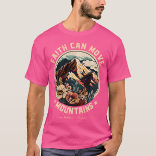 T-shirt La foi peut déplacer les montagnes Chemise Christi