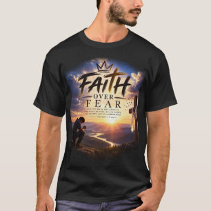 T-shirt La foi surmonte la peur