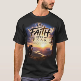 T-shirt La foi surmonte la peur