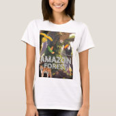 T-shirt La forêt amazonienne - La forêt amazonienne (Devant)