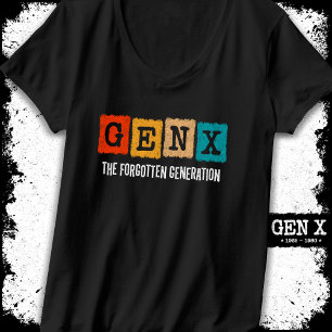 T-shirt La Génération Oubliée X Gen Xer Funny Gen X
