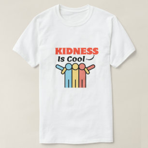 T-shirt La gentillesse est cool