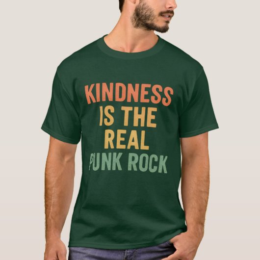 T-SHIRT LA GENTILLESSE EST LE VÉRITABLE ROCHER DE PUNK (Devant)