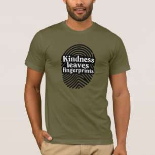 T-shirt La gentillesse laisse des empreintes