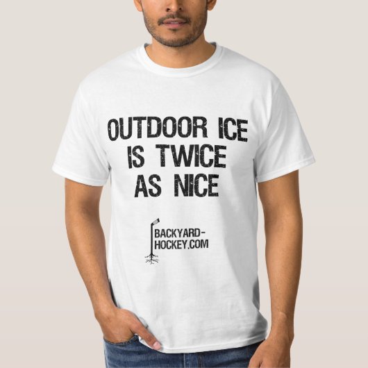 T-shirt "La glace extérieure est deux fois aussi Nice " (Devant)