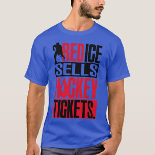 T-shirt La glace rouge vend des billets de hockey