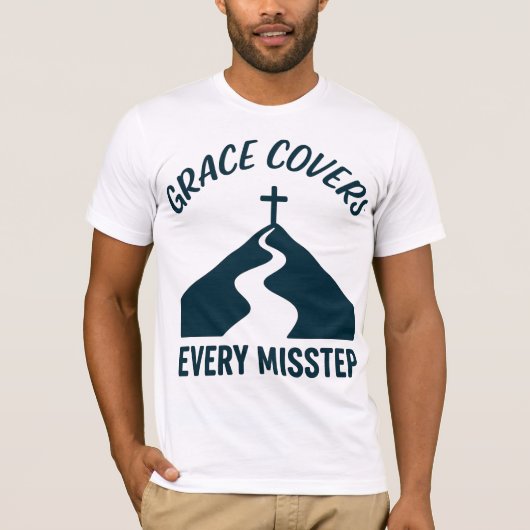 T-shirt La Grâce Couvre Chaque Faux Pas (Devant)