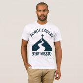 T-shirt La Grâce Couvre Chaque Faux Pas (Devant entier)