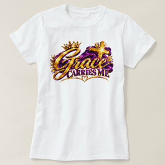 T-shirt La Grâce Me Porte