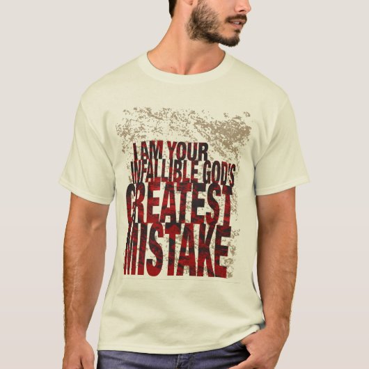 T-shirt La grande erreur de Dieu (Devant)