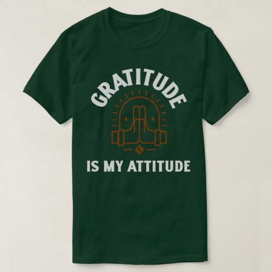 T-shirt La gratitude est mon attitude (Design devant)