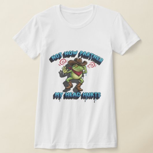 T-shirt La Grenouille Cowboy Relatable - Graphique "Pas ma (Poser)