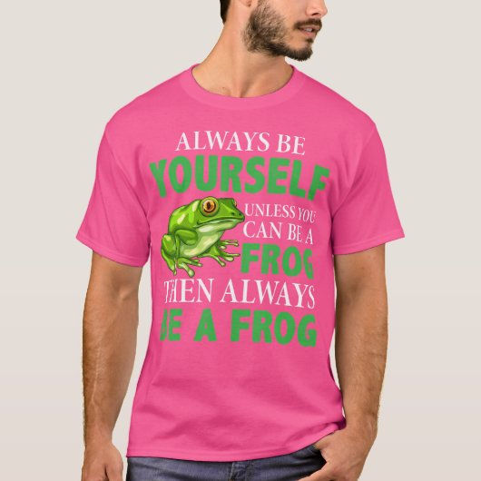 T-shirt La Grenouille Ne Peut Être Qu'Une Grenouille (Devant)