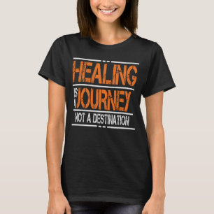 T-shirt La Guérison Est Un Voyage, Pas Une Destination