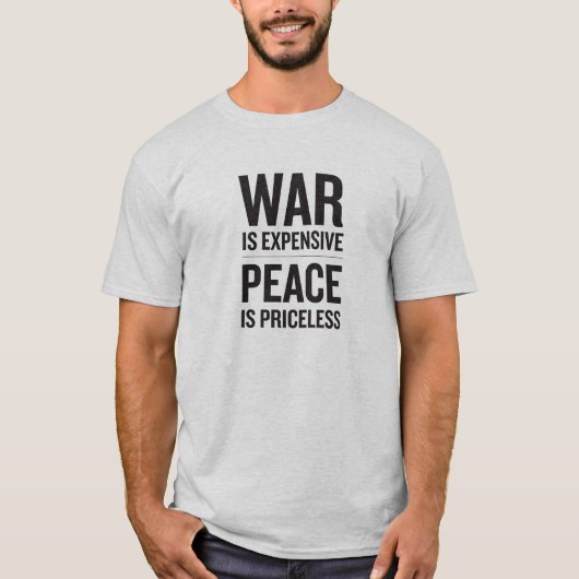 T-shirt La guerre est chère (Devant)