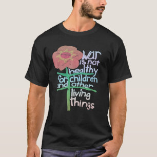 T-shirt La Guerre N'Est Pas Saine Pour Les Enfants Et Les