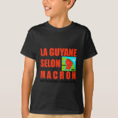 T-shirt La Guyane selon Macron est une île (Devant)
