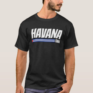 T-shirt La Havane Cuba Voyage Cuba fière Drapeau Cuba La H