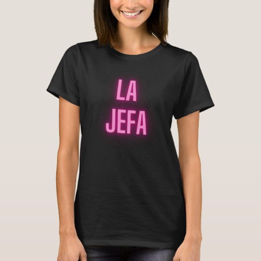 T-shirt LA JEFA - Le patron (Devant)