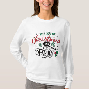 T-shirt La Joie De Noël Est La Famille