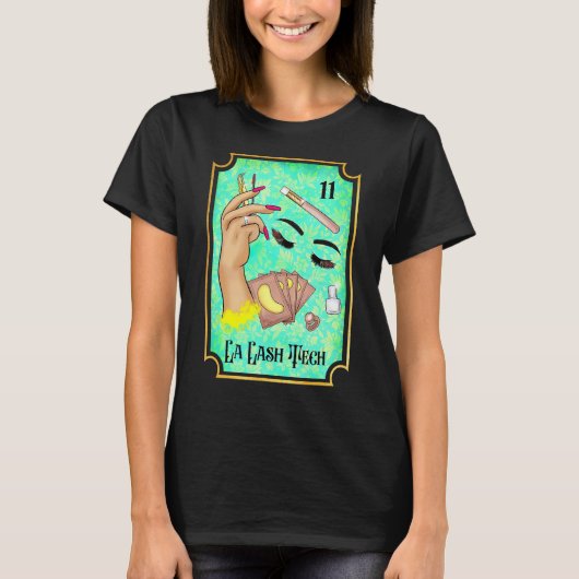 T-shirt La Lash Tech Tarot Card Lash Babe Lash Tech Esthet (Devant)
