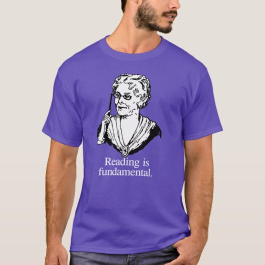 T-shirt La lecture est fondamentale (Devant)