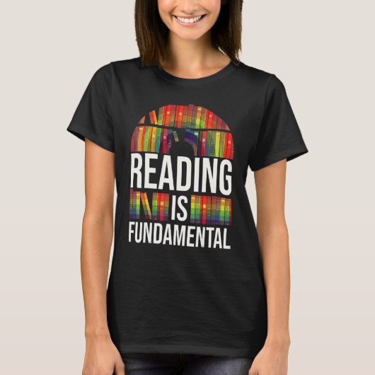 T-shirt La lecture est fondamentale poésie Bookwort et liv (Devant)