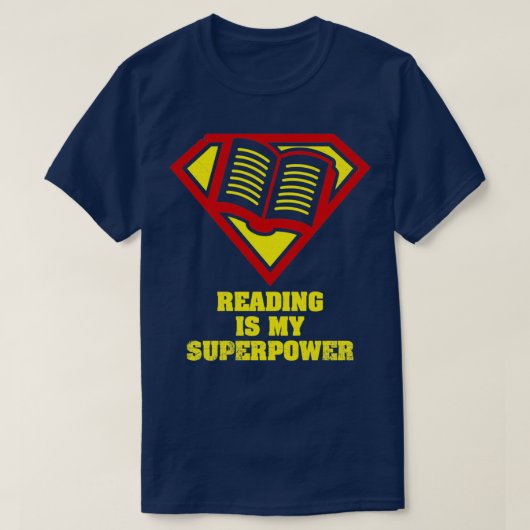 T-shirt La lecture est ma super-puissance chemise essentie (Design devant)