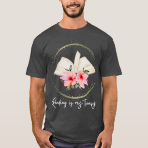 T-shirt La lecture est ma Theraphie
