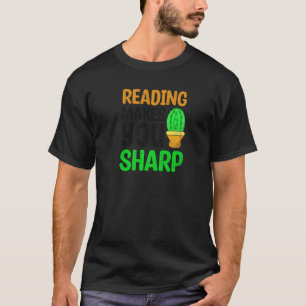 T-shirt La lecture fait Sharp Ela enseignant