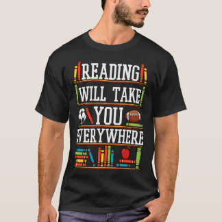 T-shirt La Lecture Vous Emmènera Partout Drôle Bookworm Bo