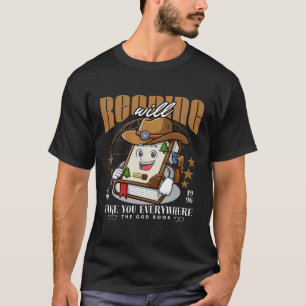 T-shirt La lecture vous mènera partout