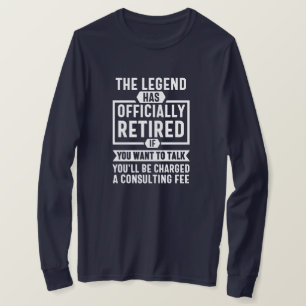 T-shirt la légende a officiellement pris sa retraite