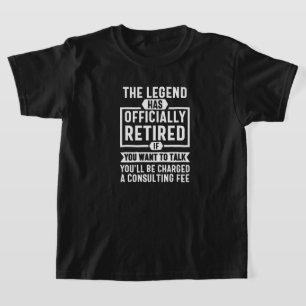 T-shirt la légende a officiellement pris sa retraite