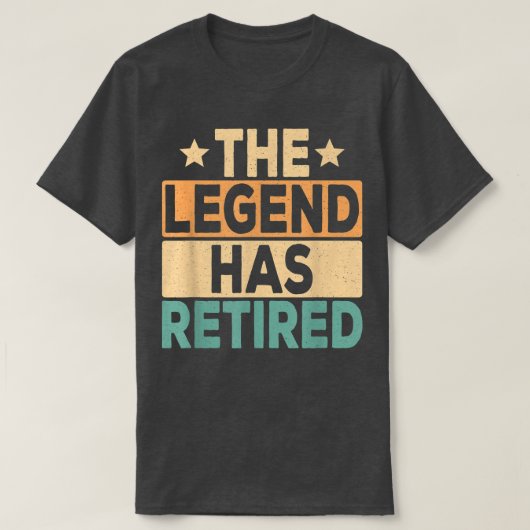 T-shirt La Légende A Retraité Retro Retraite Drôle Reti (Design devant)