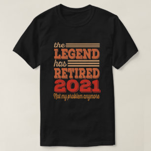 T-shirt La Légende de la retraite 2021